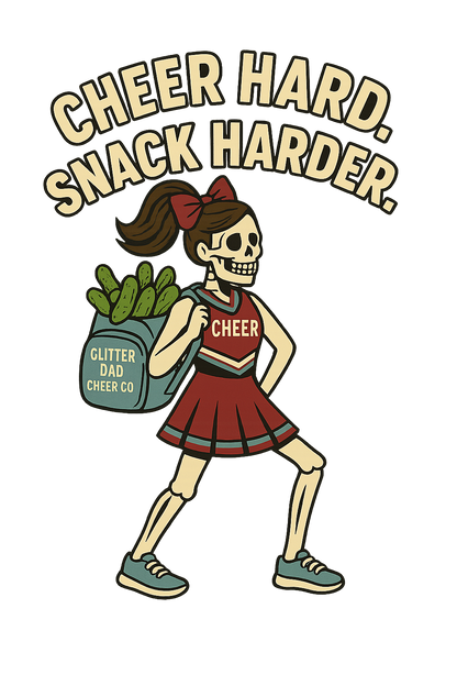 Cheer Hard, Snack Harder