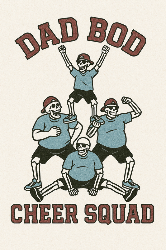 Dad Bod Cheer Squad